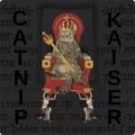 Catnip Kaiser – Catnip Kaiser