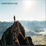 Greg Jordan – Contemplative Man