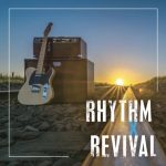 Rhythm X Revival – Rhythm X Revival