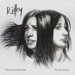 Ridley – The Wind and the Way & the Silo Chorus